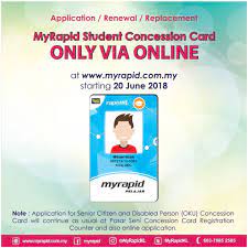 Get the application form at concession registration counter, pasar seni bus hub. Only Online Applications For Myrapid Student Concession Cards Cyber Rt