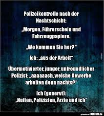 Polizeikontrolle Nach Der Nachtschicht Lustige Bilder Spruche Witze Echt Lustig Nachtschicht Lustig Polizeikontrolle Krankenschwester Witze