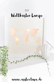 Beleuchtete Weltkarte Diy Lightbox Basteln Ars Textura Diy Blog Bilderrahmen Basteln Weltkarte Basteln Weltkarte