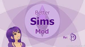 Slice of life mod kawaiistacie : The Sims 4 Better Sims Beta Mod Modshost