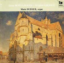 BOELLMANN GIGOUT Organ Music MARIE DUFOUR Gallo 30347 LP Swiss Issue 1982  Rec.
