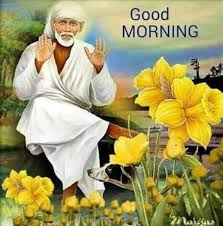 Check spelling or type a new query. 201 Sai Baba Good Morning Images Photos Wallpapers Good Morning