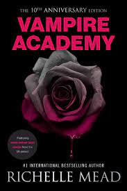 It tells the story of rosemarie rose hathaway, a dhampir girl, who is training to be a guardian of her moroi best friend, vasilisa lissa dragomir. Vampire Academy 10th Anniversary Edition Mead Richelle Amazon De Bucher