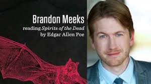 Brandon Meeks reads "Spirits of the Dead" (Edgar Allan Poe)