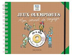 Équipe de france jeux olympiques 2021. Jeux Olympiques Mon Carnet De Voyage Jo Et Moi Autour Du Monde French Edition Bonetto Eglantine Viallet Noelie 9782918861263 Amazon Com Books