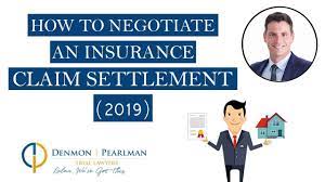 How To Negotiate An Insurance Claim Settlement (2018) - Youtube