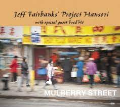 Hours may change under current circumstances Jeff Fairbanks Project Hansori Mulberry Street Amazon Com Music