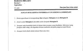 Bank soalan spm sistem guru online menyediakan pelbagai bahan meliputi bank soalan spm 2017,2016,2015, nota nota padat, soalan peperiksaan, jadual. Soalan Percubaan Bahasa Melayu Kertas 1 Spm 2017