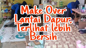 Pengiriman gosend one day delivery Rehab Lantai Dapur Dengan Karpet Plastik Youtube