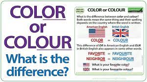What we need to … Color Or Colour What Is The Difference Youtube