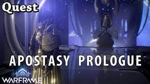 The sacrifice quest is available after completing the second dream, the war within, chains of harrow and the apostasy prologue. Warframe Quest Apostasy Prologue Youtube