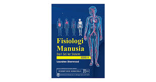 Tubuh manusia mengandung sekitar 100 triliun sel. Fisiologi Manusia Dari Sel Ke Sistem By Lauralee Sherwood