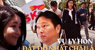 Vụ ly hôn 23 nghìn tỷ đắt đỏ nhất châu Á: Chủ tịch tập đoàn SK ly dị con  gái Tổng thống vì người tình, mất nhiều năm chỉ để nhận cái