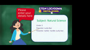 Maybe you would like to learn more about one of these? Grade 5 Natural Science 05 May 2020 Youtube