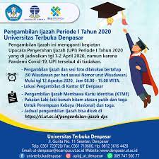 Dengan pertimbangan bahwa dalam rangka pengakuan atas prestasi belajar dan kelulusan dari suatu jenjang pendidikan, peserta didik berhak memperoleh ijazah. Pengambilan Ijazah Ini Universitas Terbuka Denpasar Facebook