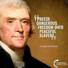 Thomas Jefferson Thomas Jefferson Quotes Patriotic Quotes Warrior Quotes