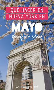 Mayo En Nueva York Que Hacer Y El Tiempo 2020 Nueva York Viaje A Nueva York Consejos Para Viajes