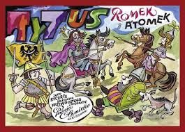 Tytus romek i atomek, 1969, komiks, szkola, chmielewski. Tytus Romek I Atomek Jako Rycerze Boleslawa Krzywoustego Z Wyobrazni Papcia Chmiela Narysowani Henryk Jerzy Chmielewski Twarda Oprawa Inverso Pl