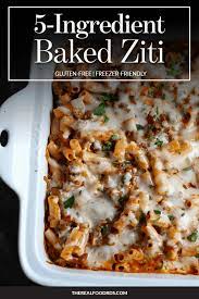 5 Ingredient Baked Ziti The Real Food Dietitians Recipe Baked Ziti Real Food Recipes Breakfast Recipes