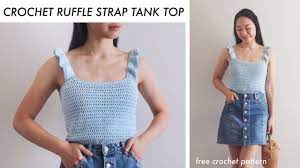 Crochet Ruffle Strap Tank Top Dit Tutorial For The Frills Youtube