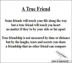 A True Friend Will Touch Your Heart Poem True Friends True Friendship Poems