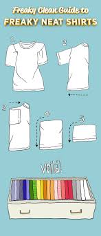 I Will Have To Try This Vertically Fold T Shirts To Maximize Space While In The Drawer This Idea Al Organization Bedroom Clothes Organization Folding Clothes