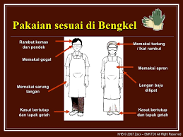 Antara contoh peraturan keselamatan diri yang perlu diamalkan ialah : Khb Ting 1 Bab 1 Organisasi Bengkel
