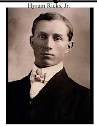 Hyrum Ricks Jr. (1883-1939)