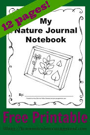 Free Nature Journal Printables Nature Journal Homeschool Nature Study Kids Journal