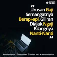 Beberapa tips berikut bisa membantu anda dalam mengelola gaji pekerjaan pertama yang. Islamic Inspirational Quotes
