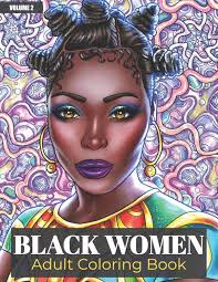 Black Women Adult Coloring Book Volume 2: Beautiful African American Women  Portraits