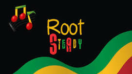 Reggae Night with Root Steady!