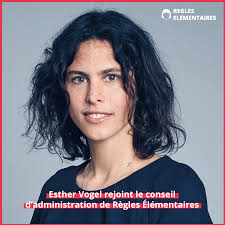 Esther Vogel nouvelle secrétaire générale de Règles Élémentaires !