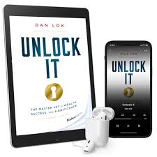 In unlock it, you'll find the strategies and methods dan used … Unlock It The Dan Lok Shop