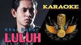 We did not find results for: Download Luluh Khai Bahar Karaoke Mp3 Free And Mp4
