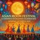 Asian Moon Festival and Business Excellence Celebration
