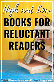 High And Low Books To Attract Reluctant Readers In 2020 Reluctant Readers Books Elementary Reading
