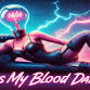 Makes My Blood Dance event image