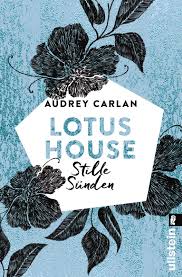 If they seem to lose some of their vigor as they get older, the plants can easily be cut back to spur a flush of new growth. Lotus House Stille Sunden Roman Die Lotus House Serie Band 5 Carlan Audrey Peters Kania Ulrike Amazon De Bucher