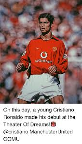 Manchester united could have another cristiano ronaldo. Vodafone On This Day A Young Cristiano Ronaldo Made His Debut At The Theater Of Dreams Manchesterunited Ggmu Cristiano Ronaldo Meme On Me Me