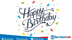 Doa untuk keselamatan lahir batin doa untuk selama. Download Lagu Happy Birthday Selamat Ulang Tahun Mp3 Lengkap Dengan Lirik Lagu Dan Video Klip Tribun Sumsel