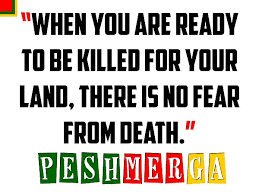 Kurdish Peshmerga Bravery Quote Poster By Celestial Images Bravery Quotes Quote Posters Quotes
