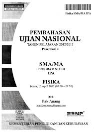 Soal un bahasa inggris sma 2012 dan pembahasannya. Pembahasan Soal Un Fisika Sma 2013 Trik Superkilat Paket 4 Sch Paperplane