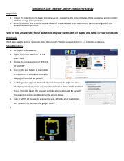 Phet states of matter phet sound simulation answer key page 9/46. States Of Matter Simulation Lab 1 Simulation Lab States Of Matter And Kinetic Energy Objectives 1 Explain The Relationship Between Temperature Course Hero