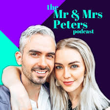 The Mr & Mrs Peters Podcast
