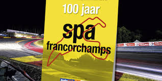 A guide to the corners of spa francorchamps for the 2019 24 hour race! 100 Years Of Spa Francorchamps Our Memories Pledge Times