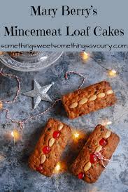 And who better to teach you how to make a christmas pudding than baking expert mary berry? Mary Berry S Mincemeat Loaf Cake Something Sweet Something Savoury