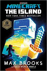 Redstone handbook, and several more. Minecraft The Island An Official Minecraft Novel Brooks Max 9780399181771 Amazon Com Books