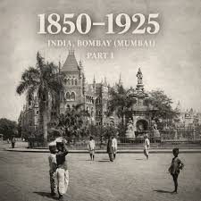 1850-1925 India, Views of old Bombay ...
