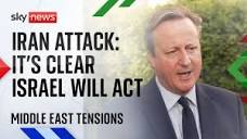 Iran attack: Cameron says Israel is planning retaliation against ...
